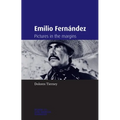 Emilio Fernández: Pictures in the Margins