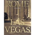 Iwan Baan: Rome - Las Vegas: Bread and Circuses