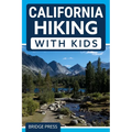 ﻿California Hiking with Kids