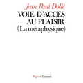 Voie d'accès au plaisir