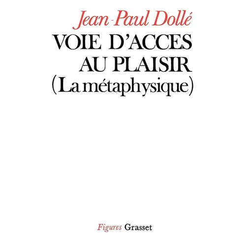 Voie d'accès au plaisir