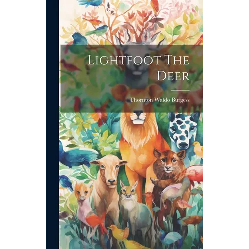 Lightfoot The Deer