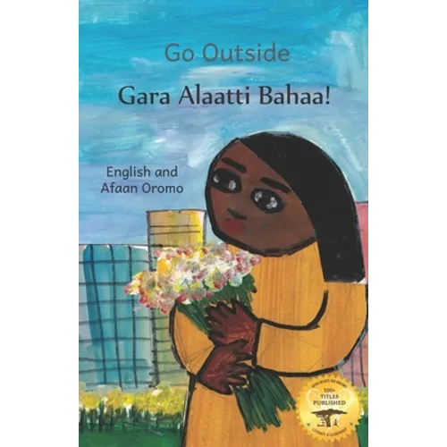Go Outside: What Do You See? In Afaan Oromo and English