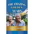 The Amazing Golden Years