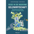 Reise in die moderne Geldwirtschaft