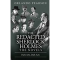 Dark Arts, Dark Acts: The Redacted Sherlock Holmes