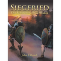 Siegfried: The Liberator of Germania