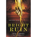 Bright Ruin
