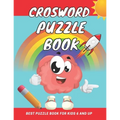 crosword puzzle book for kids 6 and up: First Children Crossword Easy Puzzle Book for Kids Age 6, 7, 8, 9 and 10 and for 3rd graders with Answers, Imp
