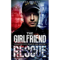 The Girlfriend Rescue: A K9 Handler Romance
