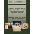 Lavine V. People of State of California U.S. Supreme Court Transcript of Record with Supporting Pleadings