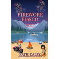 Firework Fiasco