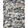 Open Defecation in Developing Countries: A case for intellectual Property Transfer