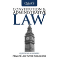 Constitutional & Administrative Law: Questions and Answers