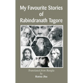 My Favourite Stories of Rabindranath Tagore