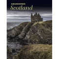Abandoned Scotland