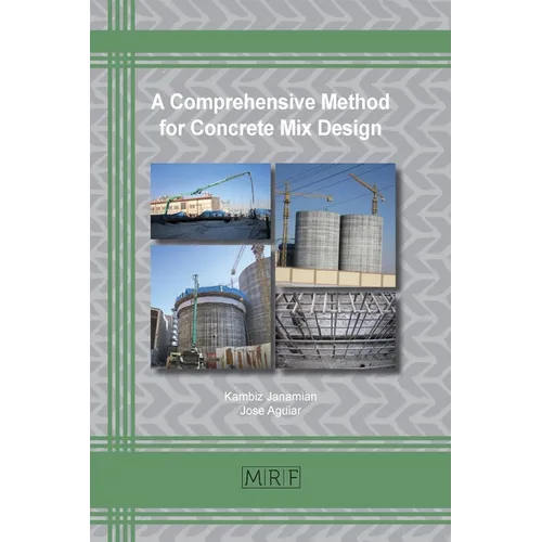 A Comprehensive Method for Concrete Mix Design