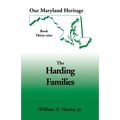 Our Maryland Heritage, Book 39: The Harding Families