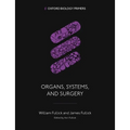Organs, Systems, and Surgery