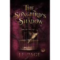 The Songbird's Shadow