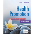 Health Promotion: Translating Evidence to Practice