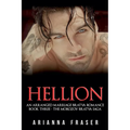 Hellion: An Arranged Marriage Bratva Romance
