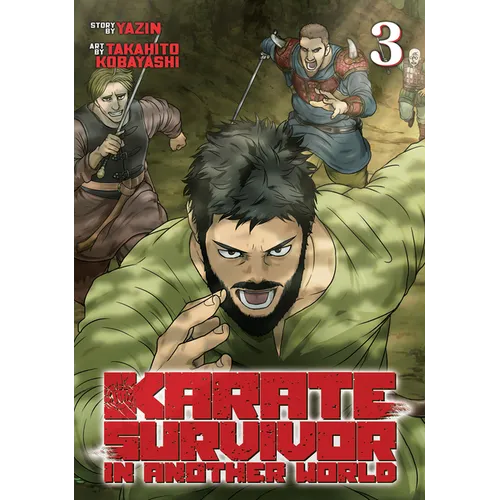 Karate Survivor in Another World (Manga) Vol. 3