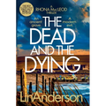 The Dead and the Dying