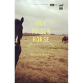 Our Poison Horse