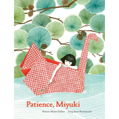 Patience Miyuki: (Intergenerational Picture Book Ages 5-8 Teaches Life Lessons of Learning How to Wait, Japanese Art and Scenery)