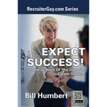 Expect Success!: The Science of the Over 50 Career Search