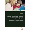 Games in Teaching English as a Foreign Language