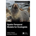 Spatio-Temporal Models for Ecologists