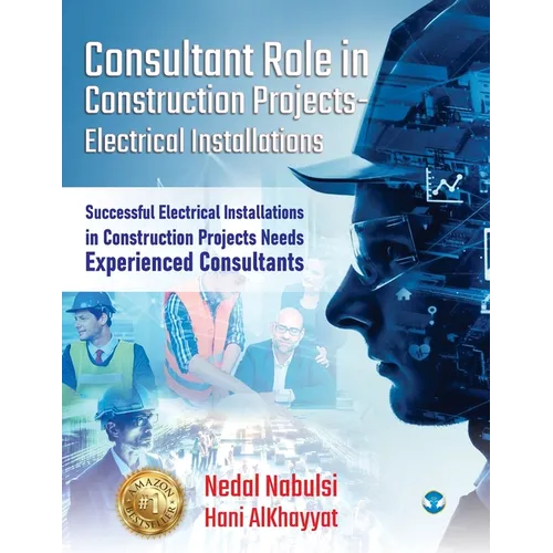 Consultant Role in Construction Projects - Electrical Installations: Successful Electrical Installations in Construction Projects Needs Experienced Co