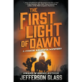 The First Light of Dawn: A Conor Armenta Western Mystery