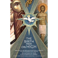 The Birth from on High