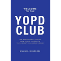 Welcome to the YOPD Club: 10 Inspirational Stories From 10 People Living With Young Onset Parkinson's Disease