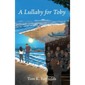 A Lullaby for Toby