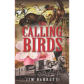 The Calling Birds
