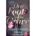 One Foot in the Grave: Carly Moore #3