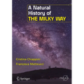 A Natural History of the Milky Way