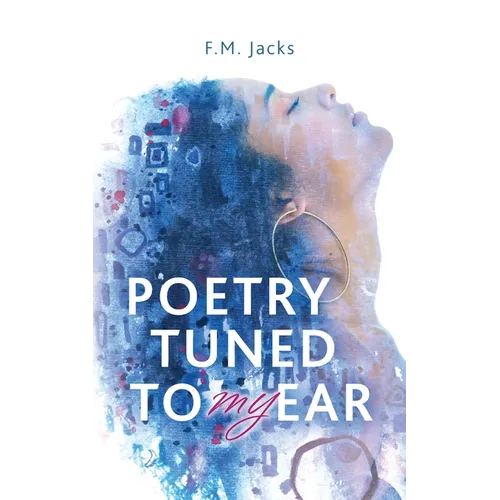 Poetry Tuned to My Ear