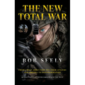 The New Total War: From Child Abduction to Cyber Attacks and Drones to Disinformation - Russia's Conflict with Ukraine and the West
