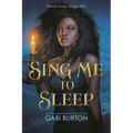 Sing Me to Sleep