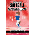 Softball Strikeout: The New Girl