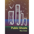 Public Ghosts