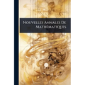 Nouvelles Annales De MathÃ(c)matiques