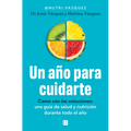 Un Año Para Cuidarte / A Year to Take Care of You