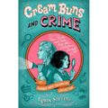 Cream Buns and Crime: Tips, Tricks, and Tales from the Detective Society