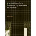 Una relación conflictiva